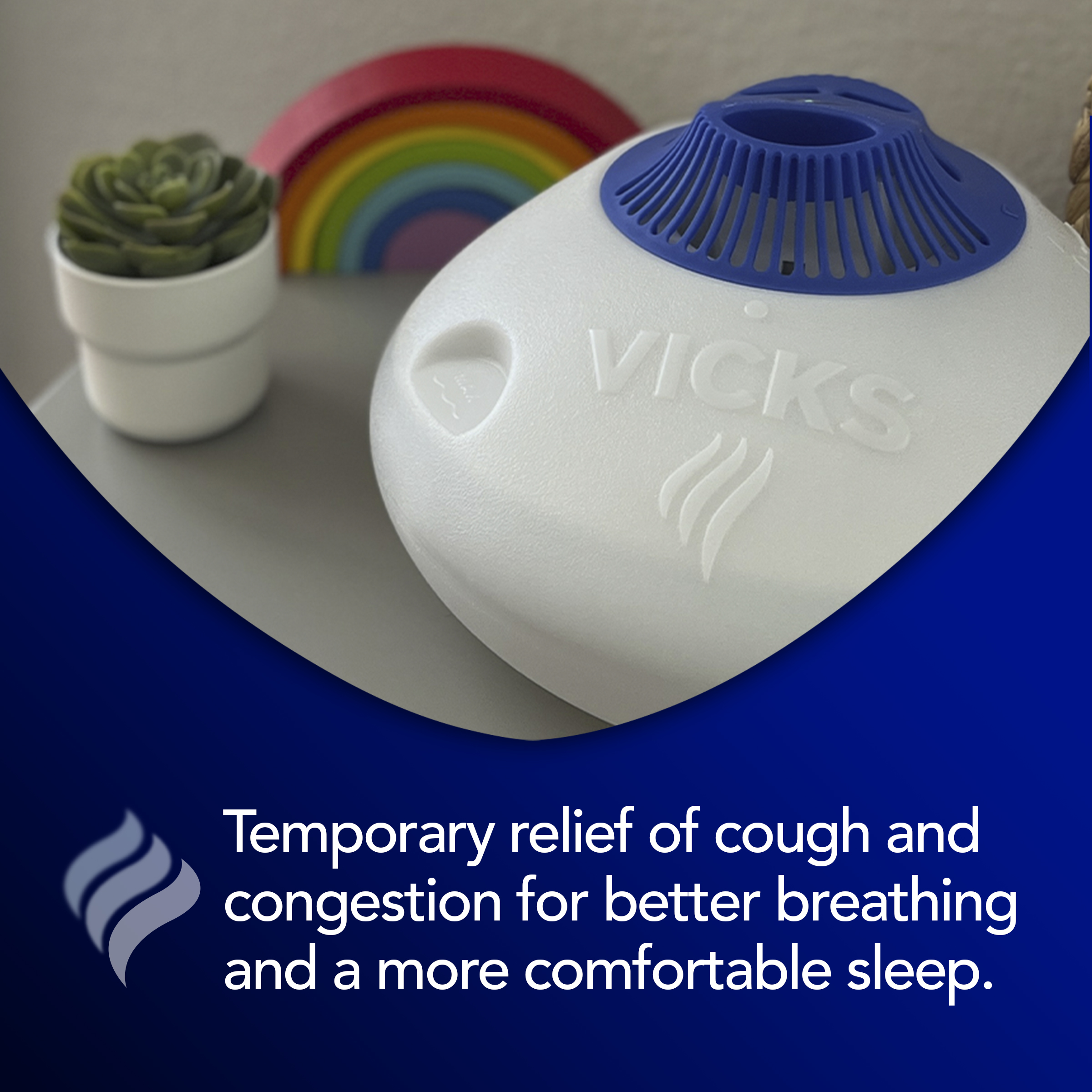 Vicks warm mist humidifier on a table in kids bedroom with text Temporary relief of cough and congestion for better breathing and more comfortable sleep