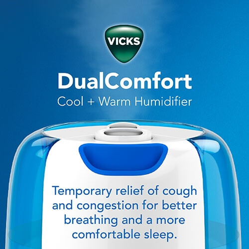 Vicks Dual Comfort Cool and Warm Mist Humidifier releasing mist in the air with text Temporary relief of cough and congestion for better breathing and a more comfortable sleep