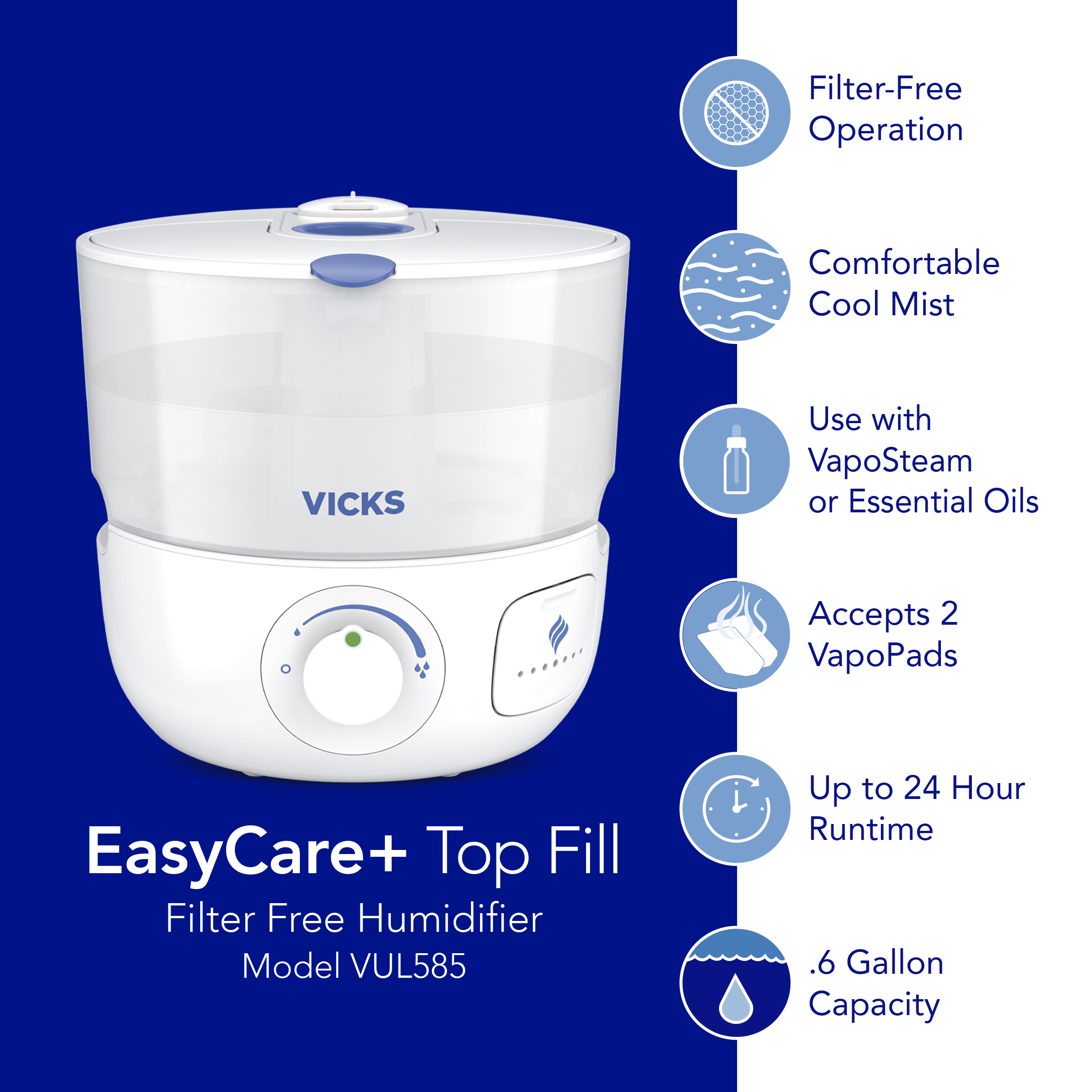 Vicks cool mist humidifier for allergy and cold with a list of product feature text filter free operation, comfortable cool mist, use with vaposteam or essential oils, accepts 2 vapopads, up to 24 hours runtime and 0.6 gallon capacity